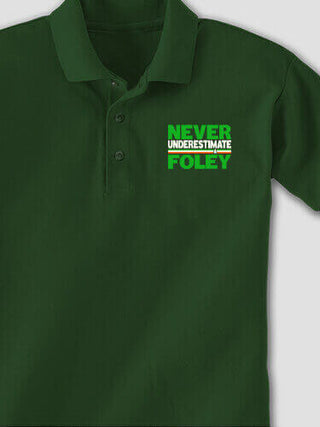 Never Underestimate Irish : Embroidered Polo Shirts