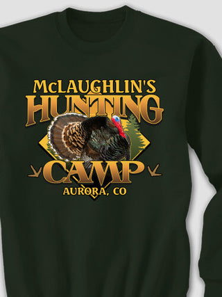 Turkey Hunting Camp : Printed Sweatshirts