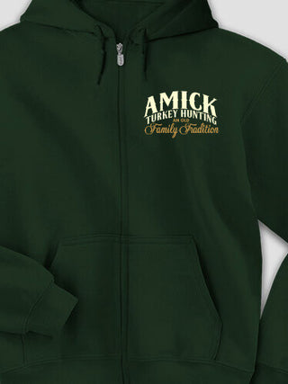 Turkey Hunting Family Tradition : Embroidered Zip Hoodies