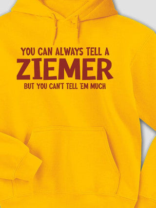 Can't Tell 'Em Much : Printed Hoodies