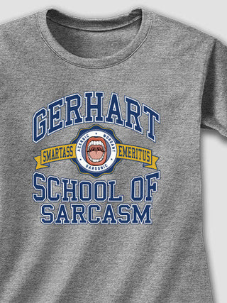School Of Sarcasm : Adult Ladies Fitted T-Shirt