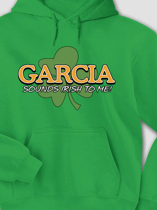 Sounds Irish to Me : Printed Hoodies