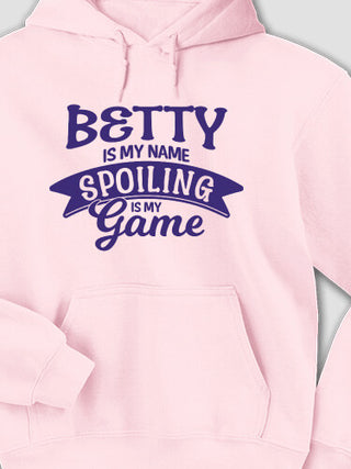 Spoiling Is My Game : Printed Hoodies