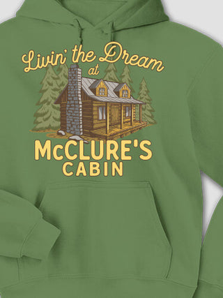 Livin' The Dream Cabin : Printed Hoodies