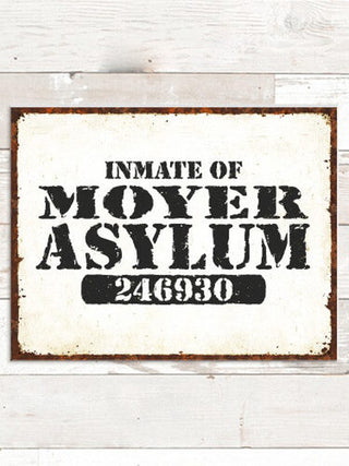 Asylum : Tin Signs