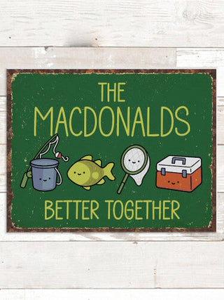 Better Together Fishing : Tin Signs