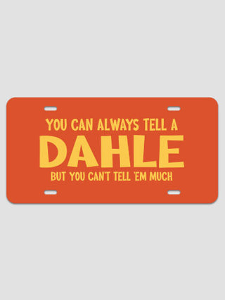 Can't Tell 'Em Much : License Plates