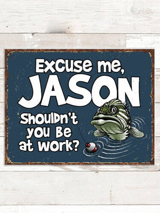 Excuse Me Fish : Tin Signs