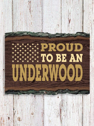 Family Flag : Faux Sliced Log Plaque