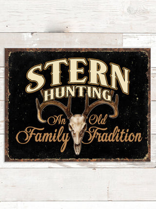 Hunting Family Tradition : Tin Signs