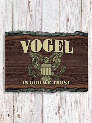 In God We Trust : Faux Sliced Log Plaque