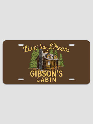 Livin' The Dream Cabin : License Plates