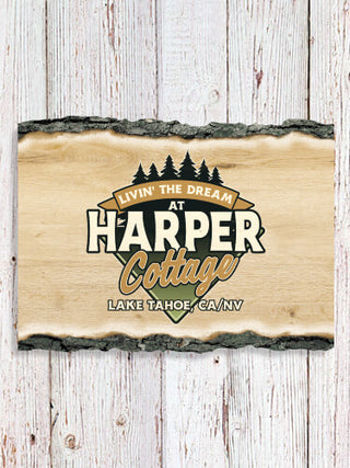 Livin' The Dream Cottage : Faux Sliced Log Plaque