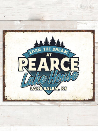 Livin' The Dream Lake House : Tin Signs