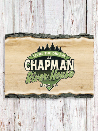 Livin' The Dream River House : Faux Sliced Log Plaque