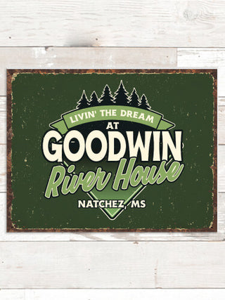 Livin' The Dream River House : Tin Signs