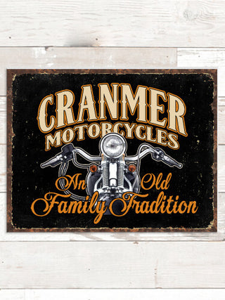 Motorcycle Family Tradition : Tin Signs