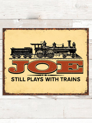 Still Plays With Trains : Tin Signs