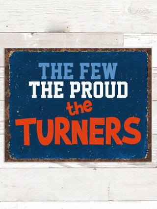 The Few The Proud : Tin Signs