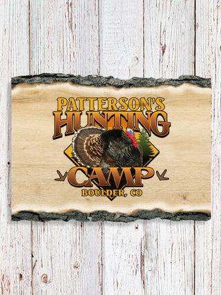 Turkey Hunting Camp : Faux Sliced Log Plaque