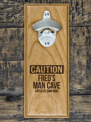 Caution Man Cave : Bottle Openers - Engraved
