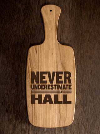 Never Underestimate : Cheese Boards - Engraved
