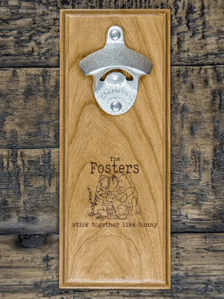 Stick Together : Bottle Openers - Engraved