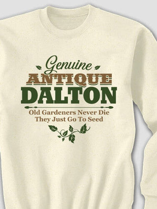 Genuine Antique Gardener : Printed Sweatshirts