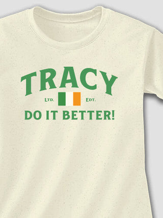 Irish Do It Better : Adult Ladies Fitted T-Shirt