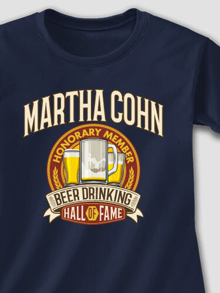 Beer Drinking Hall Of Fame : Printed T-Shirts