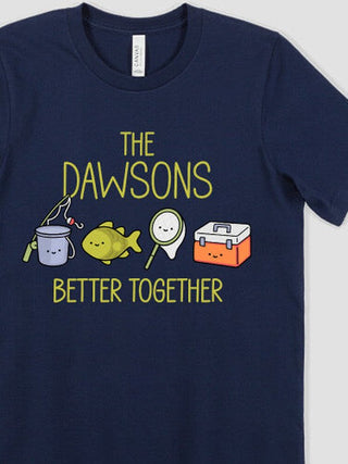 Better Together Fishing : Premium Printed T-Shirts