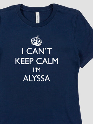 Can't Keep Calm : Premium Ladies T-Shirts