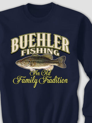 Fishing Family Tradition : Printed Sweatshirts