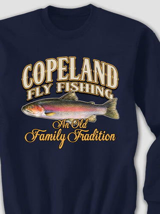 Fly Fishing Family Tradition : Printed Sweatshirts