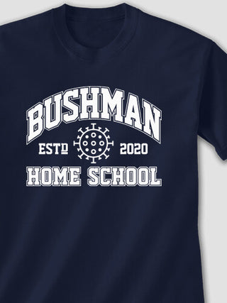 Homeschool 2020 : Printed T-Shirts