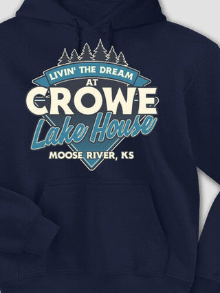 Livin' The Dream Lake House : Printed Hoodies