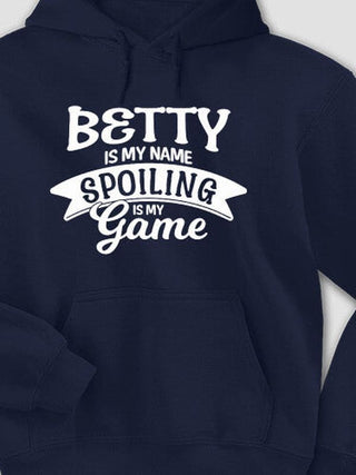 Spoiling Is My Game : Printed Hoodies