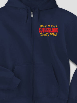 That's Why : Embroidered Zip Hoodies