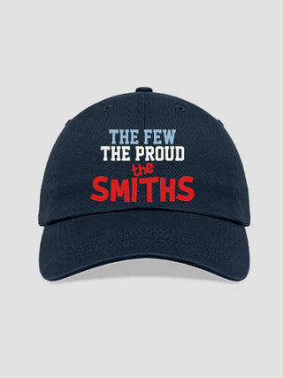 The Few The Proud : Embroidered Baseball Hats