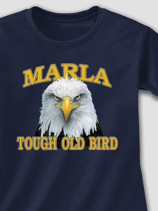 Tough Old Bird : Printed T-Shirts