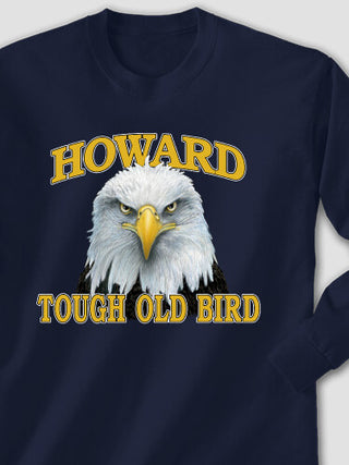 Tough Old Bird : Printed Long Sleeves