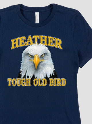 Tough Old Bird : Premium Ladies T-Shirts