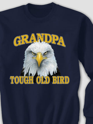 Tough Old Bird : Printed Sweatshirts