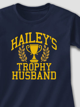 Trophy Husband : Printed T-Shirts