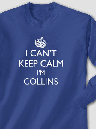 Can't Keep Calm : Printed Long Sleeves