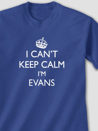 Can't Keep Calm : Printed T-Shirts