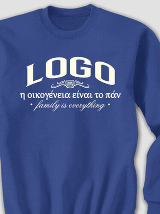 Greek Family Is Everything : Printed Sweatshirts