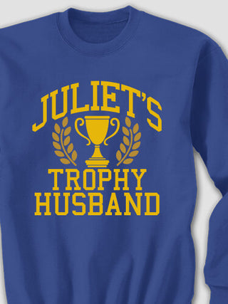 Trophy Husband : Printed Sweatshirts