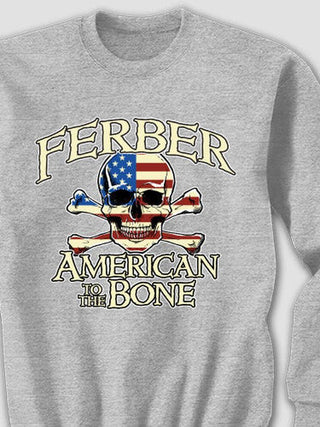 American to the Bone : Printed Sweatshirts