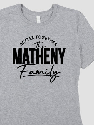 Better Together Family : Premium Ladies T-Shirts